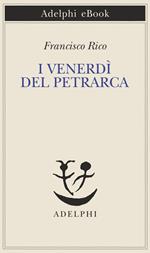 I venerdì del Petrarca