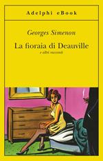 La fioraia di Deauville e altri racconti