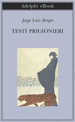 Testi prigionieri