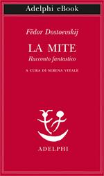 La mite. Racconto fantastico