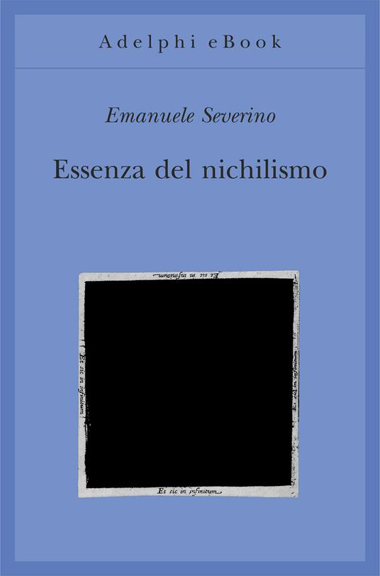 Essenza del nichilismo - Emanuele Severino - ebook