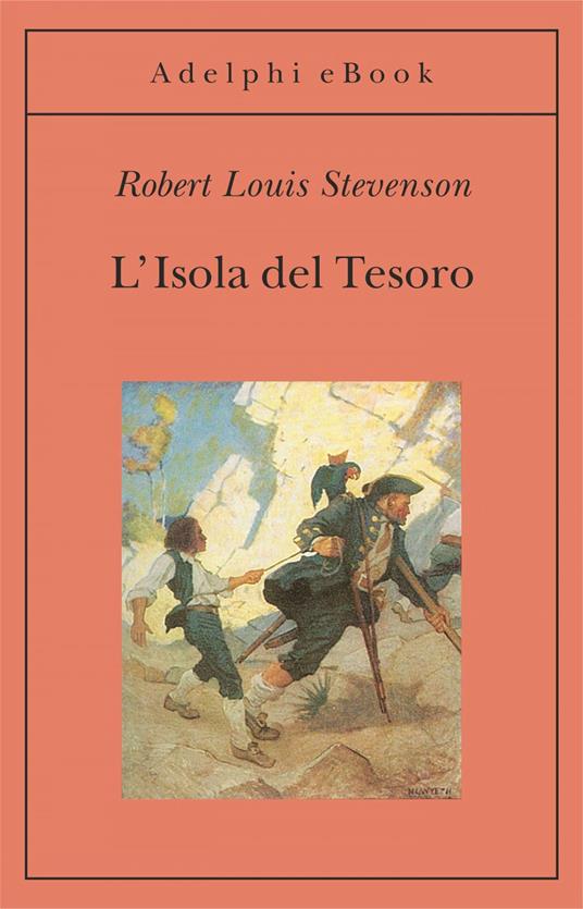 L' isola del tesoro - Robert Louis Stevenson,Lodovico Terzi,Newell Convers Wyeth - ebook