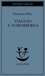 Viaggio a Norimberga