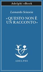 «Questo non è un racconto». Scritti per il cinema e sul cinema