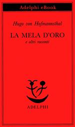 La mela d'oro e altri racconti