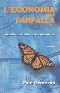 L' economia della farfalla. Società, mercato e comportamento - Paul Ormerod - copertina