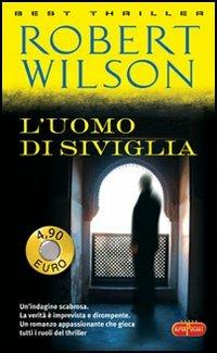 L' uomo di Siviglia - Robert Wilson - copertina