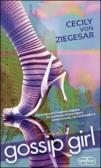 LIBRO GOSSIP GIRL di CECILY VON ZIEGESAR - FABBRI EDITORE