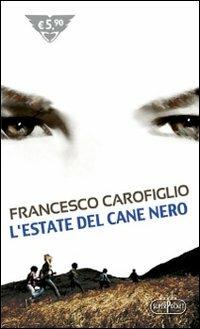 L' estate del cane nero - Francesco Carofiglio - copertina