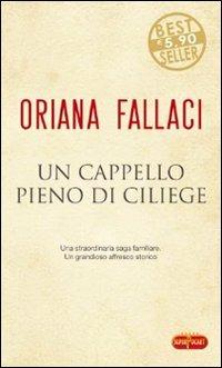 Un cappello pieno di ciliege - Oriana Fallaci - Libro - RL Libri -  Superpocket. Best seller | IBS