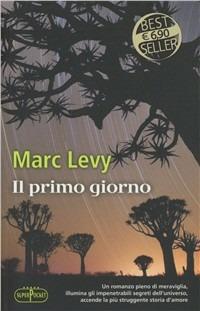 Il primo giorno - Marc Levy - copertina