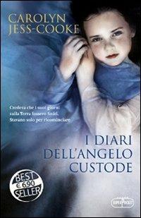 I diari dell'angelo custode - Carolyn Jess-Cooke - 3