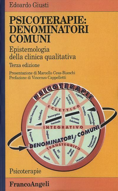 Psicoterapie, denominatori comuni. Epistemologia della clinica quantitativa - Edoardo Giusti - copertina