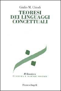 Teoresi dei linguaggi concettuali - Giulio Maria Chiodi - copertina