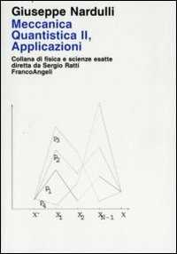 Image of Meccanica quantistica. Vol. 2: Applicazioni.