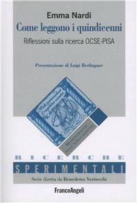 Come leggono i quindicenni. Riflessioni sulla ricerca Ocse-Pisa - Emma Nardi - copertina