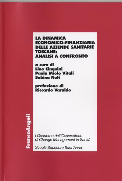 La dinamica economico-finanziaria delle aziende sanitarie toscane: analisi a confronto - copertina