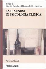 La diagnosi in psicologia clinica