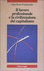 Il lavoro professionale e la civilizzazione del capitalismo