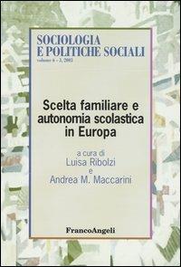 Scelta familiare e autonomia scolastica in Europa - copertina