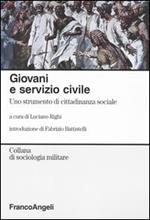 Giovani e servizio civile. Uno strumento di cittadinanza sociale