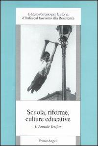 Scuola, riforme, culture educative. L'annale Irsifar - copertina