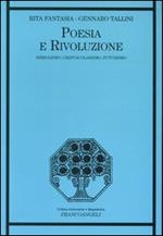 Poesia e rivoluzione. Simbolismo, crepuscolarismo, futurismo