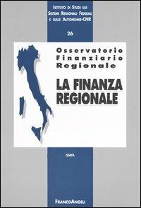 Osservatorio finanziario regionale. Vol. 26: La finanza regionale. - copertina