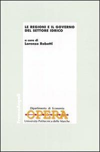 Le regioni e il governo del settore idrico - copertina