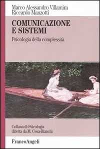 Image of Comunicazione e sistemi. Psicologia della complessità