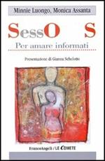 Sos-sesso. Per amare informati