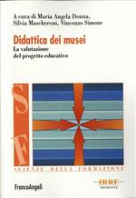 Didattica dei musei. La valutazione del progetto educativo