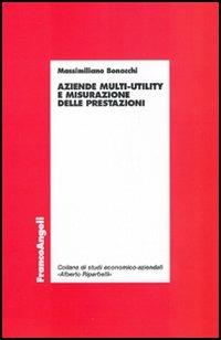 Aziende multy-utility e misurazione delle prestazioni - Massimiliano Bonacchi - copertina