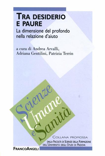 Tra desiderio e paure. La dimensione del profondo nella relazione d'aiuto - copertina