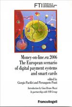 Money-on-line.eu 2006. The European scenario of digital payment system and smart cards