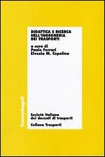 Didattica e ricerca nell'ingegneria dei trasporti