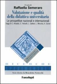 Valutazione e qualità della didattica universitaria. Le prospettive nazionali e internazionali - copertina