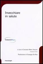 Invecchiare in salute