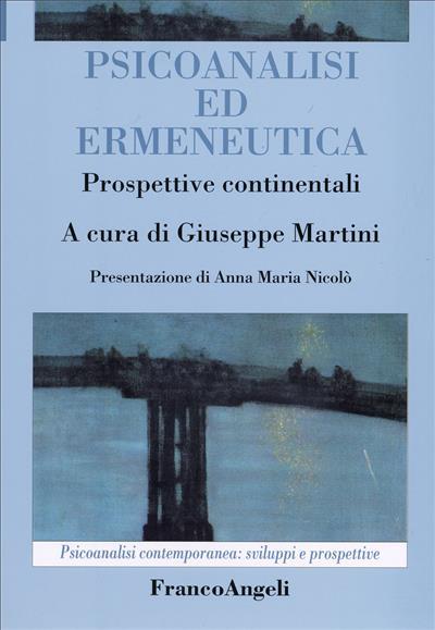 Psicoanalisi ed ermeneutica. Prospettive continentali - copertina