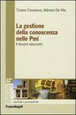 La gestione della conoscenza nelle PMI. Il tesoro nascosto