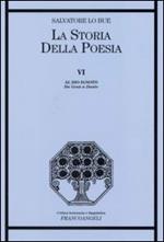 La storia della poesia. Vol. 6: Al Dio ignoto. Da Gesù a Dante.