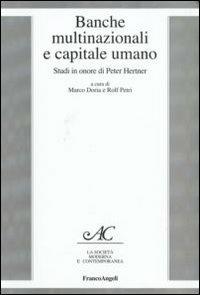 Banche multinazionali e capitale umano. Studi in onore di Peter Hertner - copertina