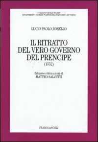 Il ritratto del vero governo del prencipe (1552)