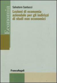 Lezioni di economia aziendale per gli indirizzi di studi non economici - Salvatore Santucci - copertina