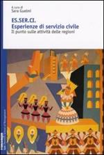 Esserci. Esperienze di servizio civile. Il punto sulle attivitità delle regioni