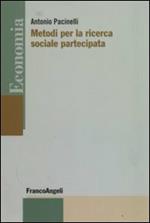 Metodi per la ricerca sociale partecipata