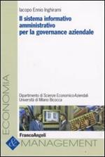 Il sistema informativo amministrativo per la governance aziendale