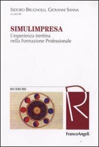 Simulimpresa. L'esperienza trentina nella formazione professionale - copertina