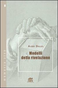 Modelli della rivelazione - Avery Dulles - copertina