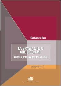 La Grazia di Dio che è con me - Eva C. Rava - copertina